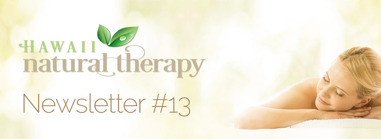Hawaii Natural Therapy Newsletter